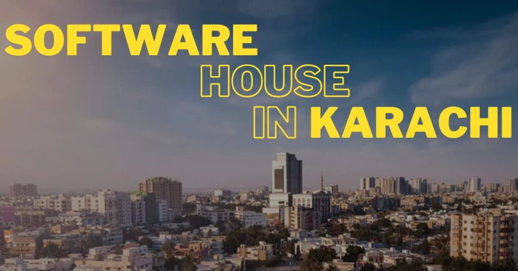 software houses in Karachi