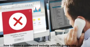 how to make a unblocked website without google site