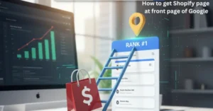 How to get Shopify page at front page of Google