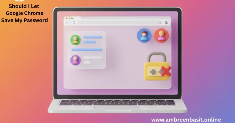why some websites don't let chrome save password